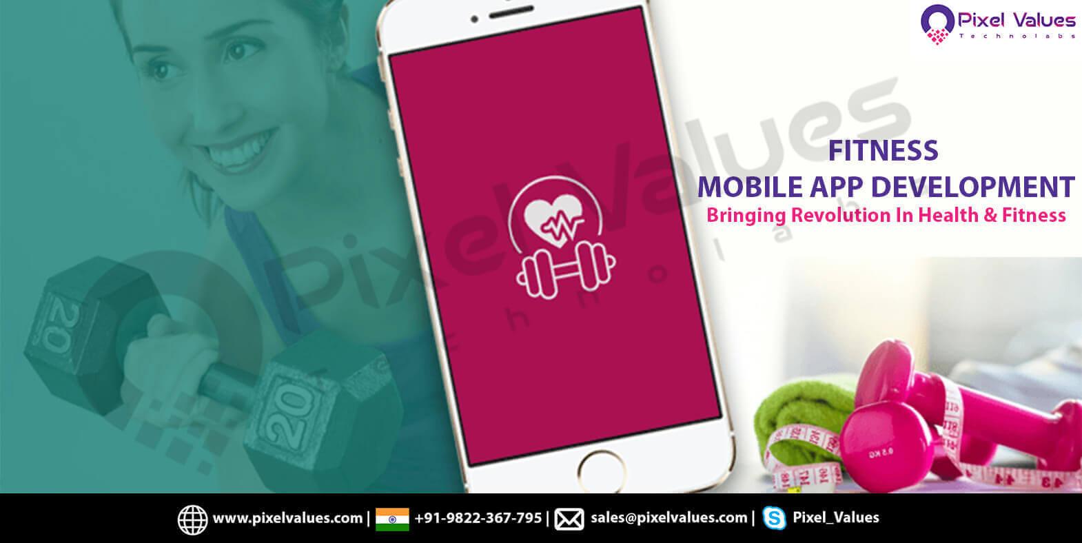 FITNESS MOBILE APP DEVELOPMENT-Bringing Revolution In Health & Fitness-Pixel Values Technolabs