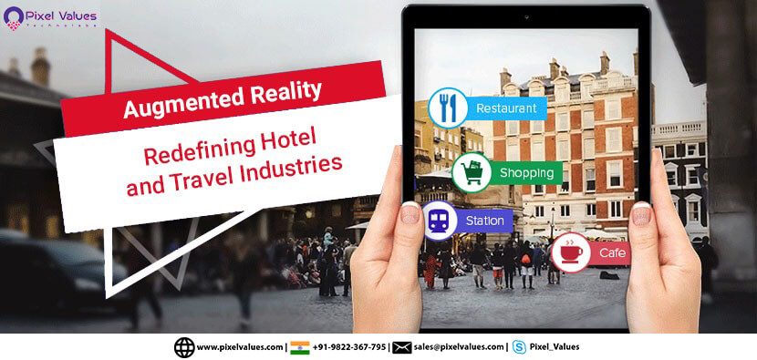 How Is The Travel App Industry Taking To The Next Level With The Help Of Augmented Reality-Pixel Values